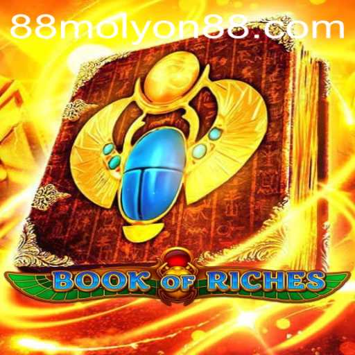 Exploring the Enchanting World of Book of Riches: A Guide with MOLYON88